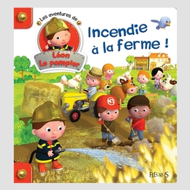 Incendie a la ferme