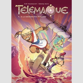 Telemaque vol.01 a la recherche d'ulysse