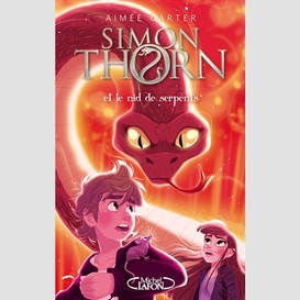 Simon thorn et le nid de serpents - tome 2