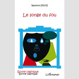 Le songe du fou