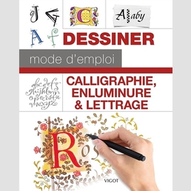 Calligraphie enluminure et lettrage