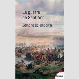 Guerre de sept ans (la)