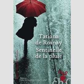 Sentinelle de la pluie