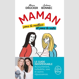 Maman pour le meilleur et pour le reste