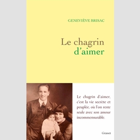 Chagrin d'aimer (le)