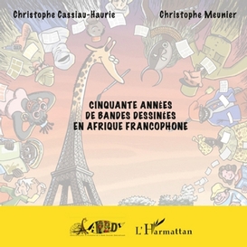 Cinquante années de bandes dessinées en afrique francophone