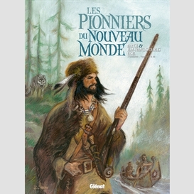 Pionniers du nouveau monde t.17 a t.20