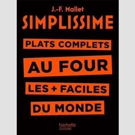 Plats complets au four les plus facile