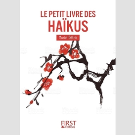 Petit livre des haikus (le)