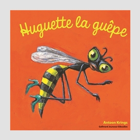 Huguette la guepe