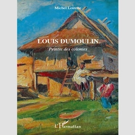 Louis dumoulin