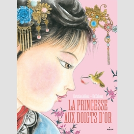 Princesse aux doigts d'or (la)
