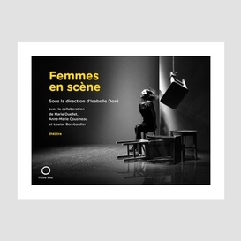 Femmes en scene