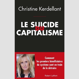Suicide du capitalisme (le)