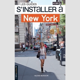 S'installer a new york