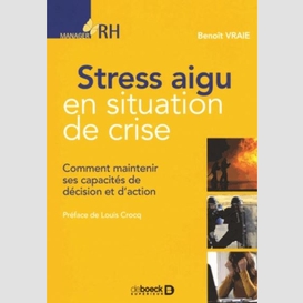 Stress aigu en situation de crise _