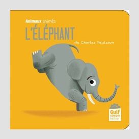 Elephant (l')                     a ani