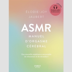 Asmr -manuel d'orgasme cerebral +cd