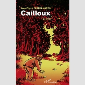 Cailloux