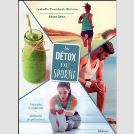 Detox du sportif (la)