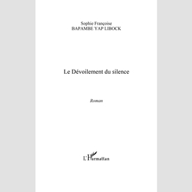 Le dévoilement du silence