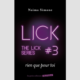 Lick t03 rien que pour toi