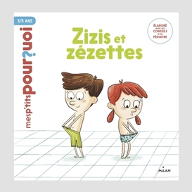 Zizis et zezettes