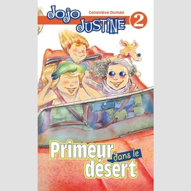 Primeur dans le desert