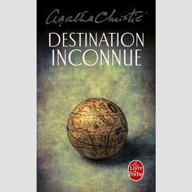 Destination inconnue