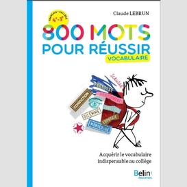 800 mots pour reussir -vocabulaire