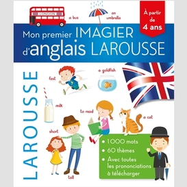 Mon premier imagier d'anglais larousse