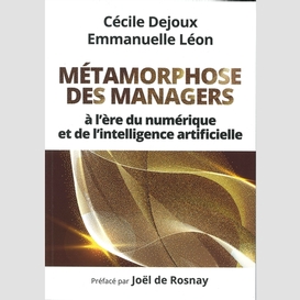 Metamorphose des managers