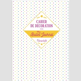 Cahier de decoration pour bullet journal