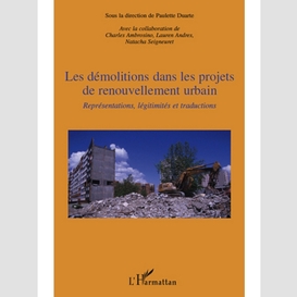Les démolitions dans les projets de renouvellement urbain -