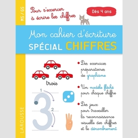 Mon cahier d'ecriture special chiffres