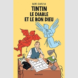 Tintin le diable et le bon dieu