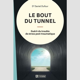 Le bout du tunnel