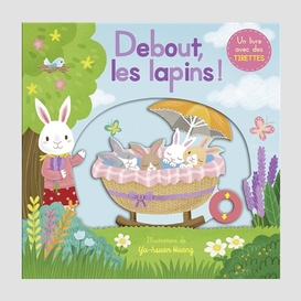 Debout les lapins