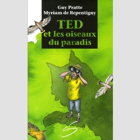 Ted et les oiseaux du paradis