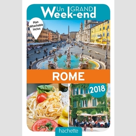 Grand week-end a rome 2018