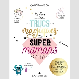 Trucs magiques des super mamans