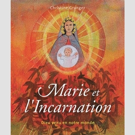 Marie et l'incarnation