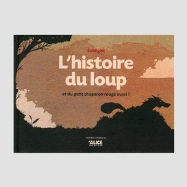 Histoire du loup et du peit chaperon rou