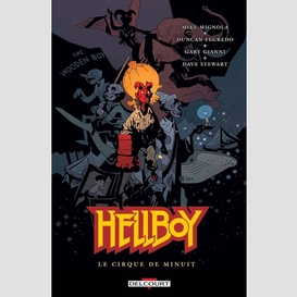 Hellboy t.16 le cirque de minuit