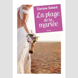 La plage de la mariée