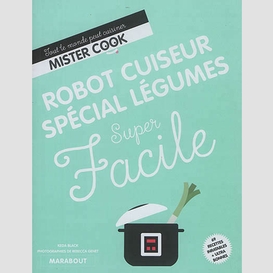 Robot cuiseur special legumes