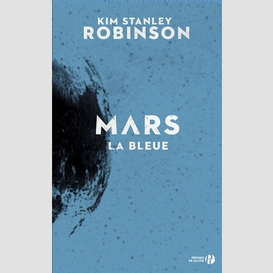 Mars la bleue -tome 3