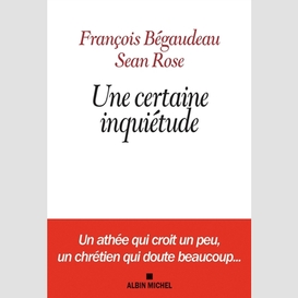 Une certaine inquiétude