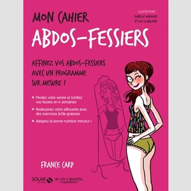 Mon cahier abdos-fessiers