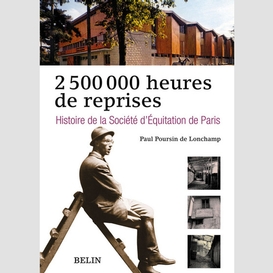 2500000 heures de reprises